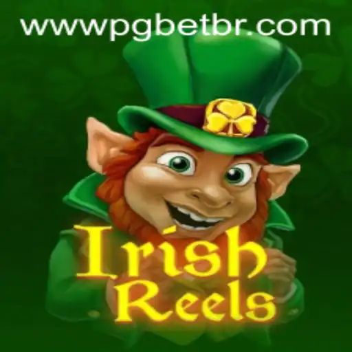 Exploring the Enchanting World of IrishReels in Collaboration with PGBET